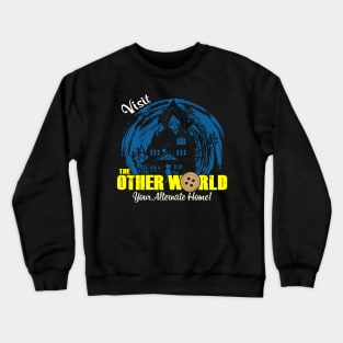 Visit The Otherworld Retro Vintage Horror Scary Movie Poster Crewneck Sweatshirt